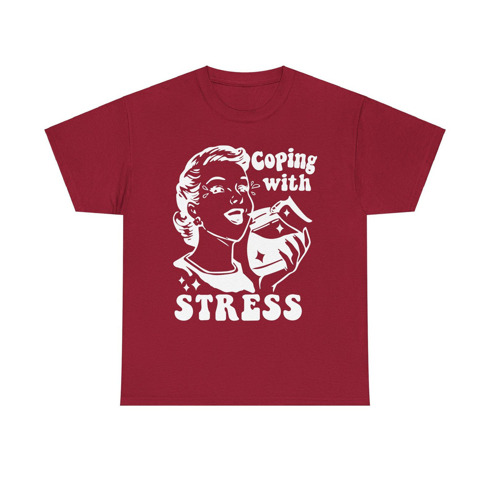 Coping With Stress Coffee Pot Heavy Cotton Tee Shirt Cardinal Red